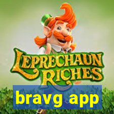 bravg app